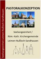 Quelle: Seelsorgeeinheit Leimen-Nußloch-Sandhausen
